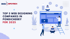 top 5 web designing companies in pondicherry for 2025