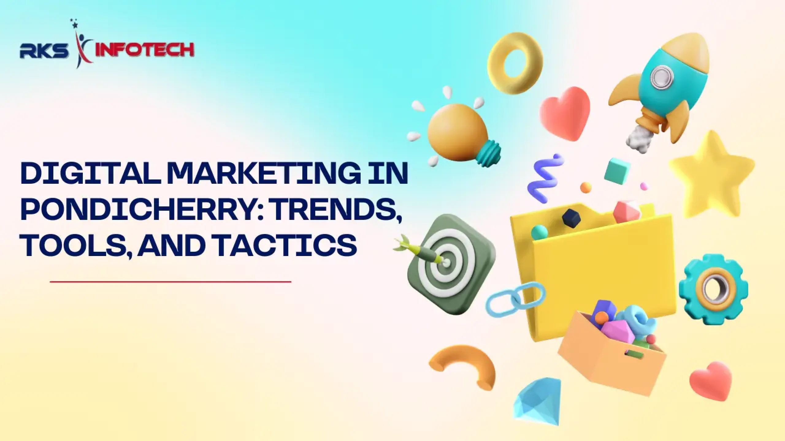 digital marketing in pondicherry trends tools and tactics