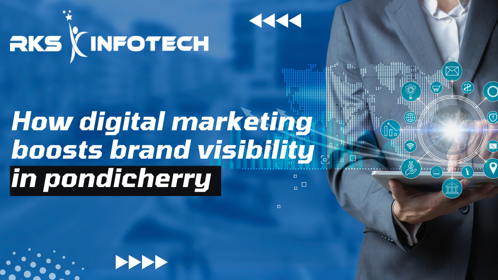 how-digital-marketing-boosts-brand-visibility-in-pondicherry