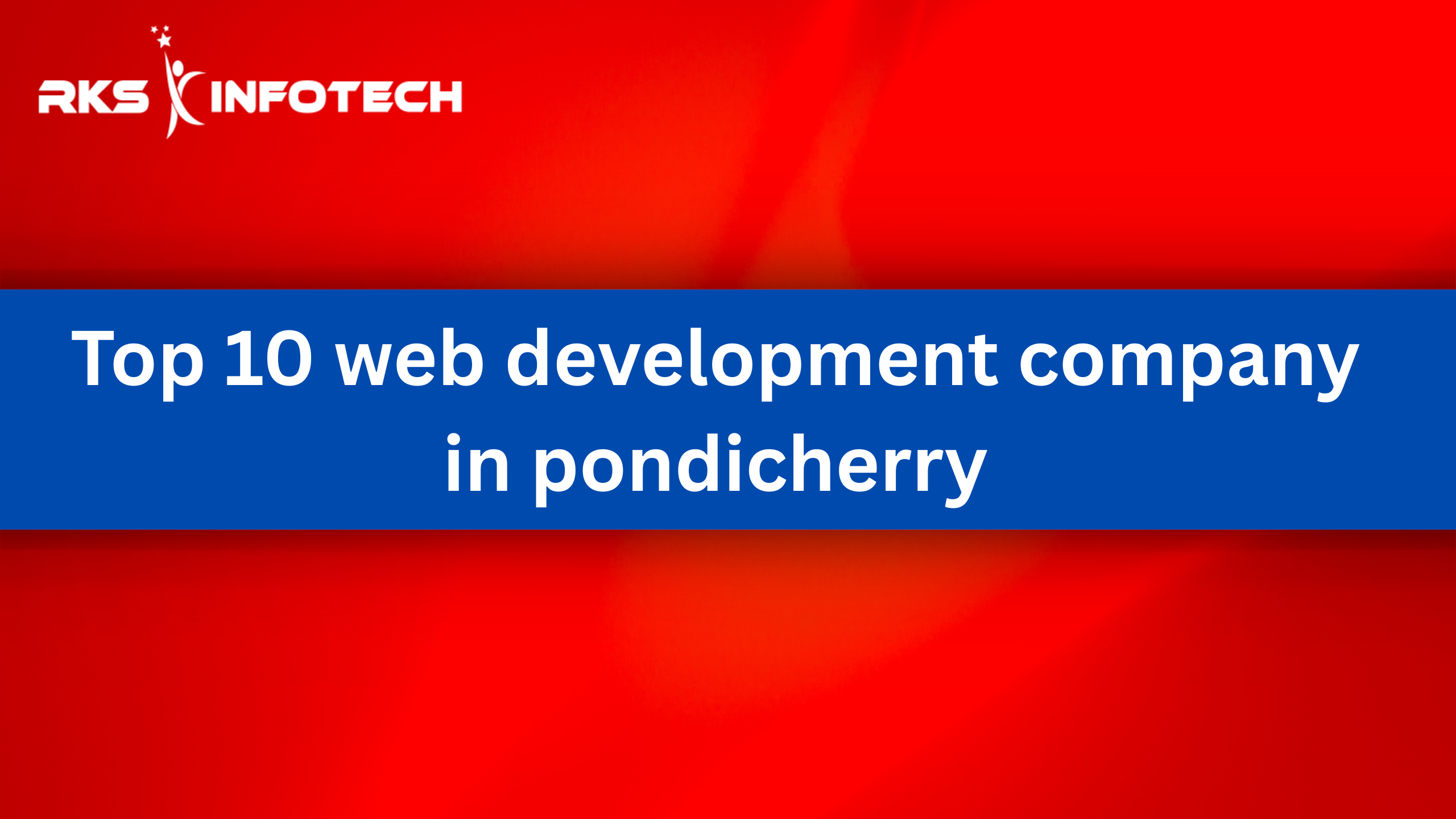 top-10-web-development-company-in-pondicherry